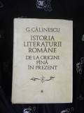 George Călinescu - Istoria literaturii rom&acirc;ne (Editura Minerva, 1060 pagini) - Studiu Critic Literar