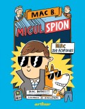 Cumpara ieftin Mac B.: Micul spion (1): Mac sub acoperire - Mac Barnett, Arthur