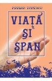Viata si span - Marian Tomescu