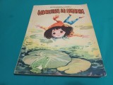 &Icirc;NTOARCEREA LUI NEGHINIȚĂ * ALEXANDRU MITRU * ILUSTRAȚII COCA CREȚOIU-ȘEINESCU / 1966 * 00