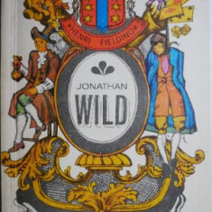 Jonathan Wild – Henri Fielding