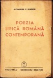 C1323 Poezia lirică rom&acirc;nă contemporană de Alexandru C Ionescu, 1941