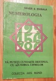 Numerologia. Va puteti cunoaste destinul cu ajutorul cifrelor