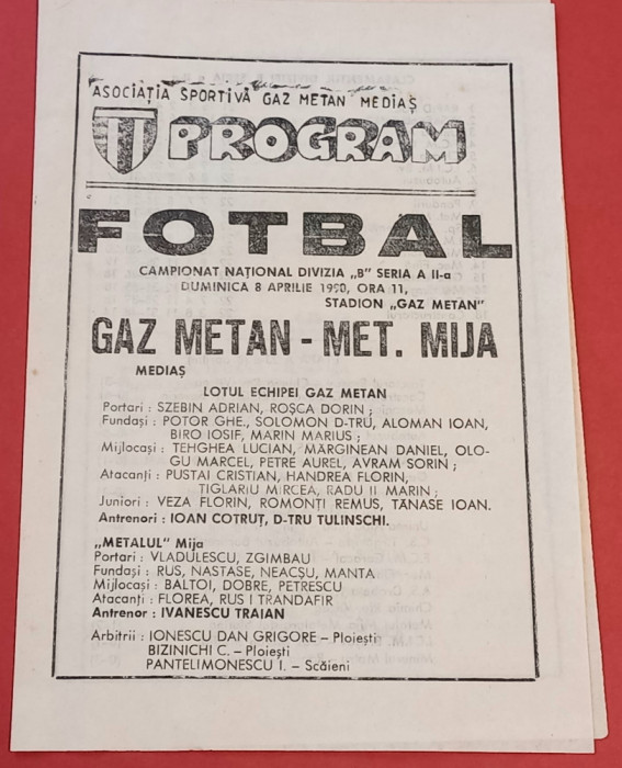 Program meci fotbal &quot;GAZ METAN&quot; MEDIAS - &quot;METALUL&quot; MIJA (08.04.1990)