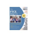 FTCE Biology 6-12 Study Guide: Prep Book with Practice Test Questions for the Florida Teacher Certification Exam (002)