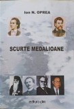 SCURTE MEDALIOANE-ION N. OPREA