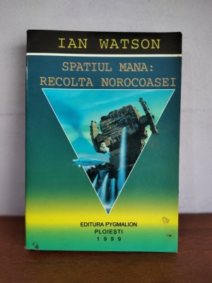 Phillip Mann &amp;ndash; Spatiul Mana. Recolta norocoasei foto