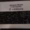 JACQUES HEROLD IN EDITII BIBLIOFILE: O CALATORIE (BRASOV, 2023)
