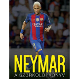 Neymar - A szurkol&oacute;i k&ouml;nyv - Nick Callow