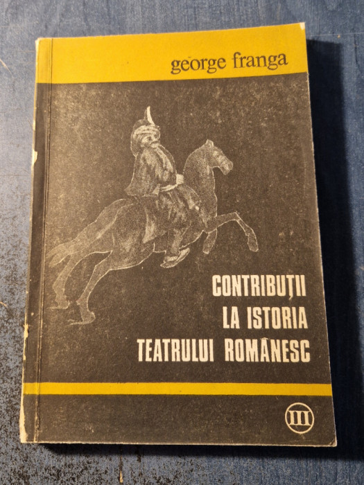 Contributii la istoria teatrului romanesc George Franga cu autograf