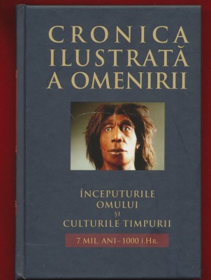 &amp;bdquo;CRONICA ILUSTRATA A OMENIRII&amp;rdquo; 7 din cele 16 volume foto