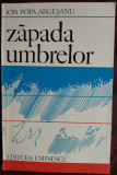 Cumpara ieftin ION POPA ARGESANU - ZAPADA UMBRELOR (POEME) [VOLUM DE DEBUT, 1979]