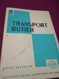 Cumpara ieftin TRANSPORT RUTIER CAIET SELECTIV NR. 2 /1967