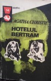 Agatha Christie - Hotelul Bertram (Editia: 1973)