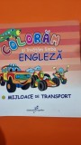 Coloram si invatam limba engleza. Mijloace de transport