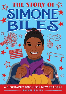 The Story of Simone Biles: A Biography Book for New Readers foto