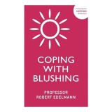 Coping with Blushing