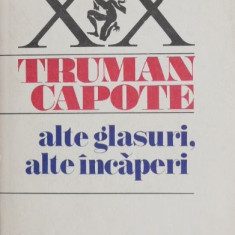 Alte glasuri, alte incaperi - Truman Capote