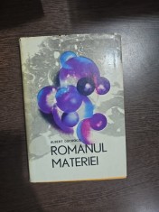 Romanul materiei - Albert Ducrocq