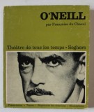 O &#039;NEILL par FRANCOISE DU CHAXEL , 1971