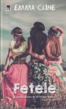 Emma Cline - Fetele