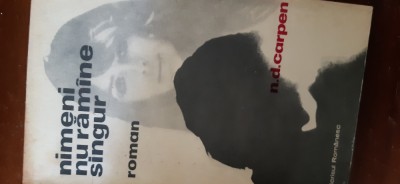 Nimeni nu ramane singur N.D.Carpen 1977 foto