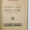 ZODIA LUI MUTU - LACHE , POVESTIRE PENTRU COPII de MARIA BARBACIORU , EDITIE INTERBELICA , ILUSTRATA