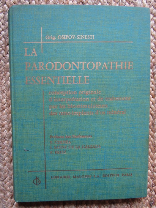 Grigore Osipov Sinesti - La parodontopathie essentielle