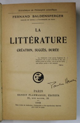 LA LITTERATURE , CREATION , SUCCES , DUREE par FERNAND BALDENSPERGER , 1919 foto