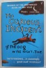 THE CURIOUS INCIDENT OF THE DOG IN TH ENIGHT - TIME by MARC HADDON , 2004