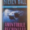 AMINTIRILE RECHINULUI de STEVEN HALL , 2008