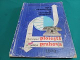 LISTA ABONAȚILOR LA SERVICIUL TELEFONIC DIN MUNICIPIUL PLOIEȘTI ȘI JUDEȚUL PRAHOVA * 1973 * 4 2 6
