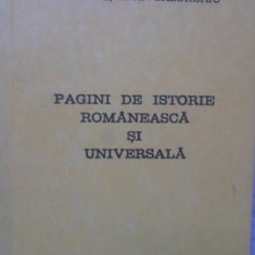PAGINI DE ISTORIE ROMANEASCA SI UNIVERSALA-COORDONATOR: ION SPALATELU