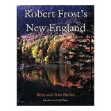 Robert Frost&#039;s New England