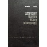Gh. Postelnicu - Echipament electric pentru autovehicule (Editia: 1972)