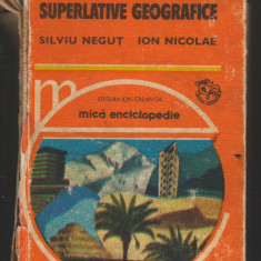 C8352 SUPERLATIVE GEOGRAFICE DE SILVIU NEGUT SI ION NICOLAE