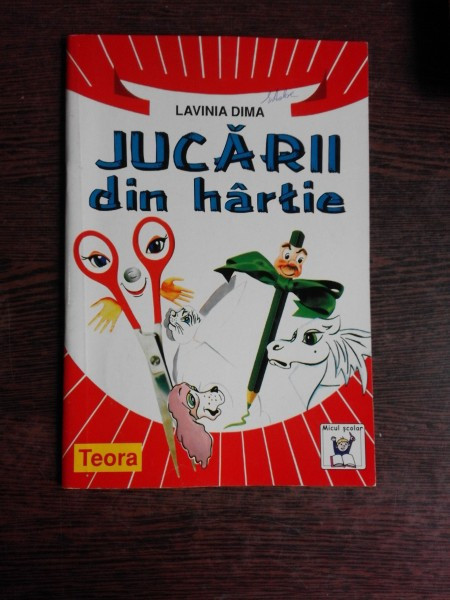 JUCARII DIN HARTIE - LAVINIA DIMA