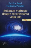 Cumpara ieftin Solomon vorbește despre reconectarea vieții tale - 2023 - Eric Pearl (@L79)