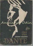 Cumpara ieftin Studii Despre Dante - Alexandru Balaci - Tiraj: 5170 Exemplare