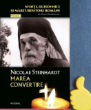 Nicolae Steinhardt. Marea Convertire Silvan Theodorescu