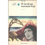 O iarna pe muntele Fuji - Erwin Wickert