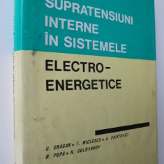 Supratensiuni interne in sistemele electro-energetice - G. Dragan , ...