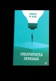 Edward de Bono - Creativitatea serioasa