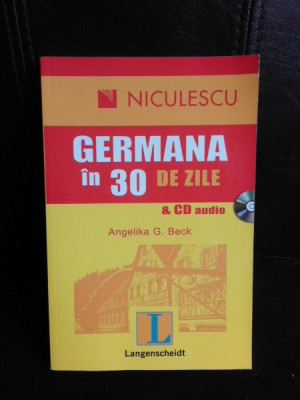Germana in 30 de zile, cu CD - Angelika G. Beck foto