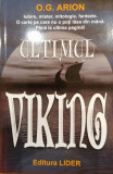 Ultimul viking / Nemuritor 1, O.G. Arion