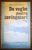 Romulus Diaconescu - De veghe pentru invingatori - II