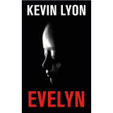 Evelyn - Kevin Lyon