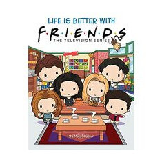 Life Is Better with Friends (Friends Picture Book)