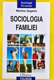 Sociologia familiei - 2011 - Martine Segalen (O353)