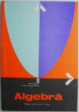 Algebra Manual pentru anul II licee &ndash; Zlate Bogdanof (1975)
